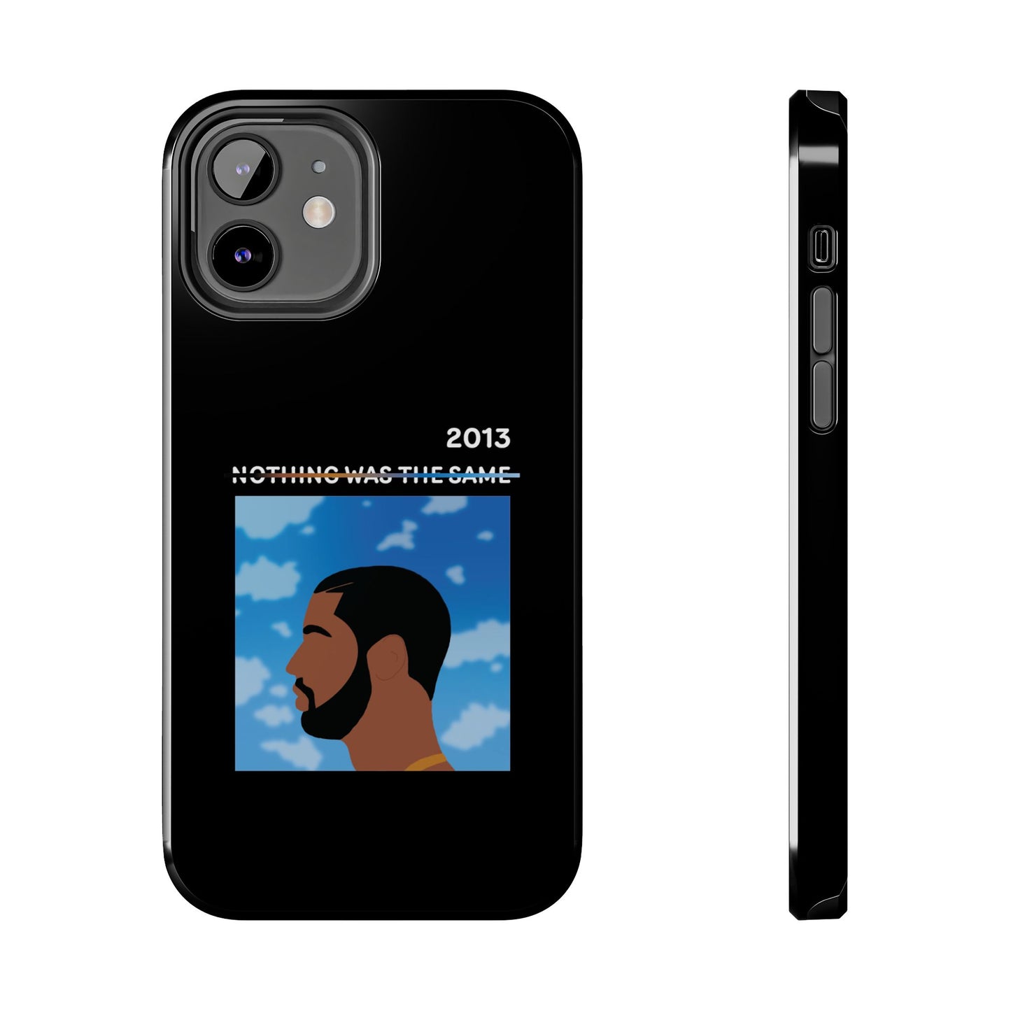 Drake - Nothing Was The Same - Tough Phone Case