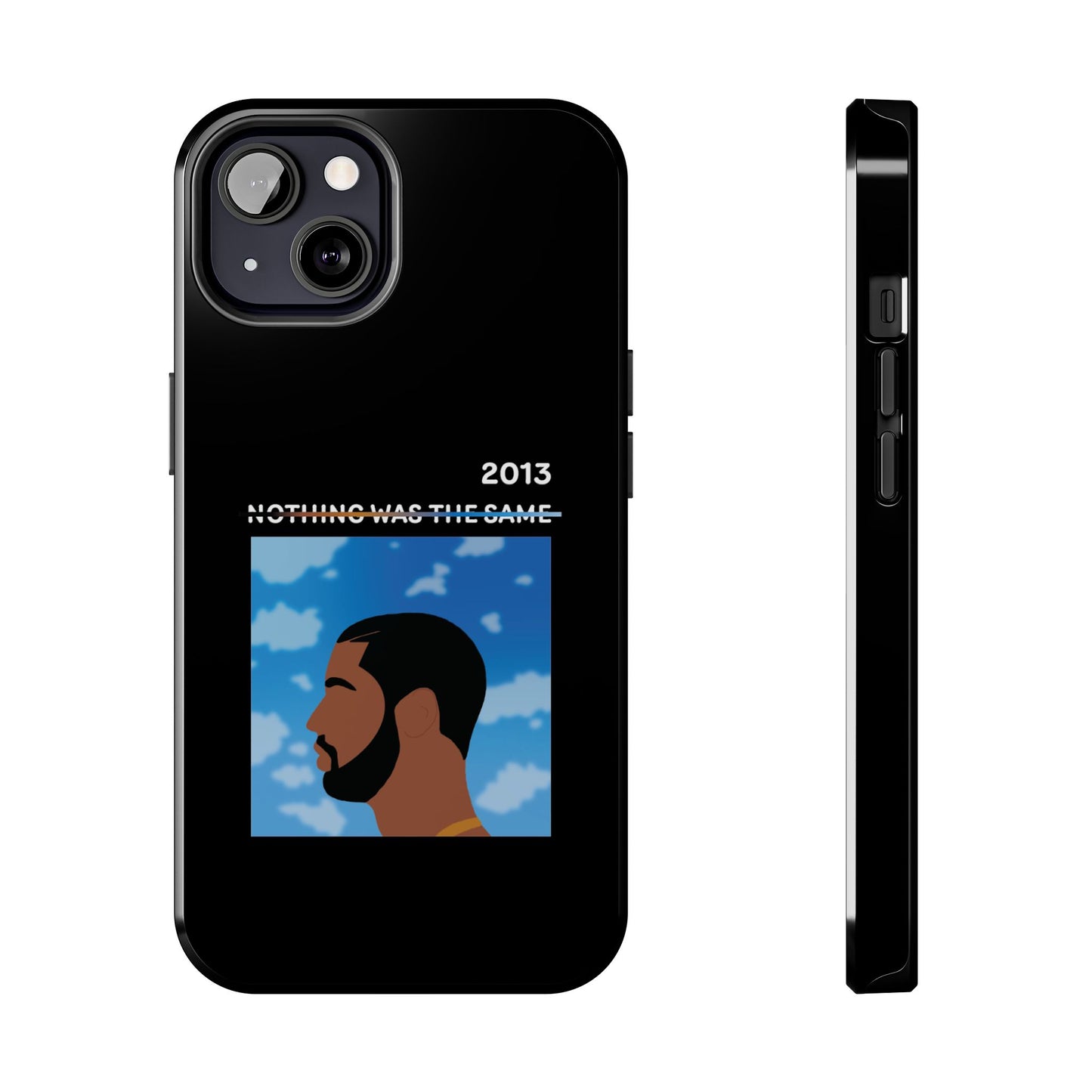 Drake - Nothing Was The Same - Tough Phone Case