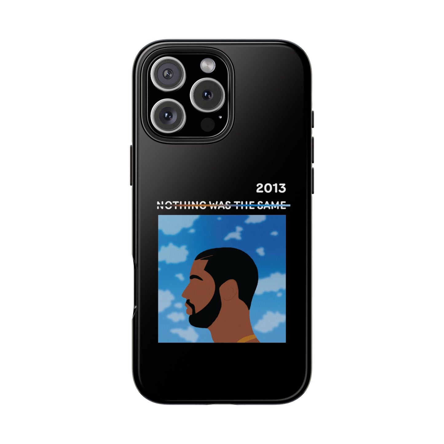 Drake - Nothing Was The Same - Tough Phone Case