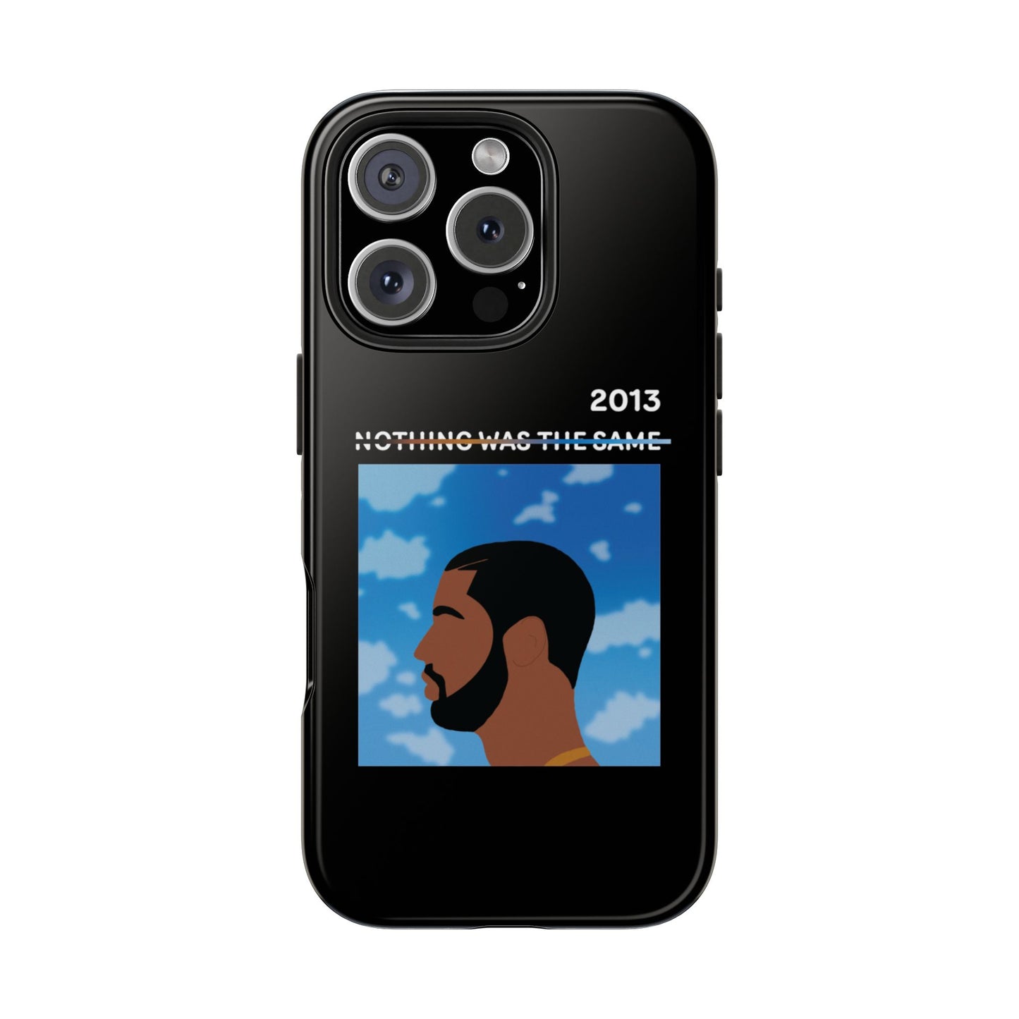 Drake - Nothing Was The Same - Tough Phone Case