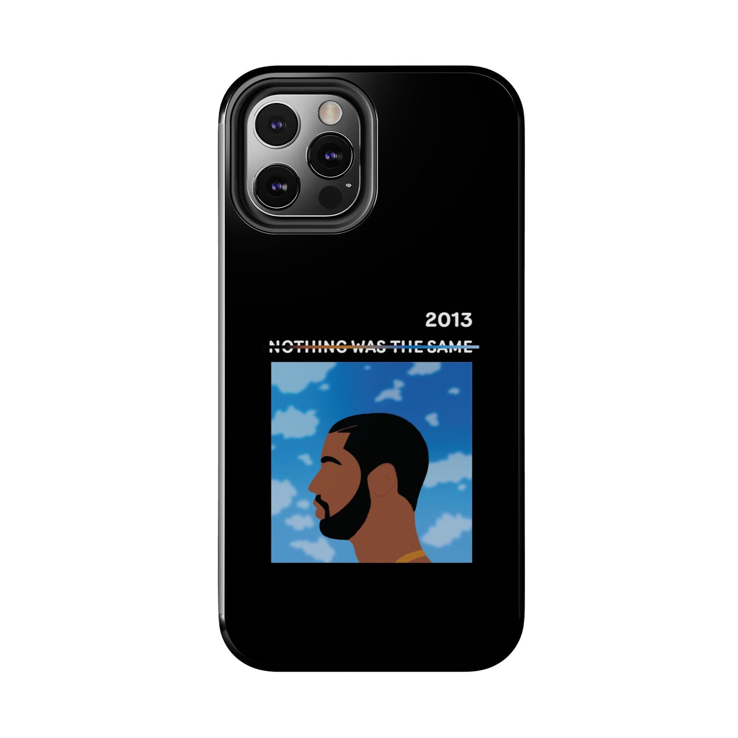 Drake - Nothing Was The Same - Tough Phone Case