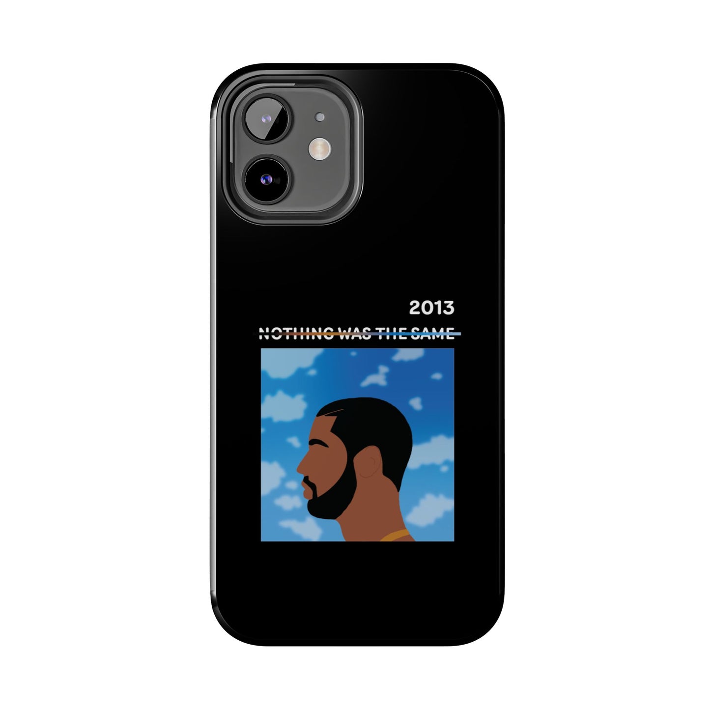 Drake - Nothing Was The Same - Tough Phone Case