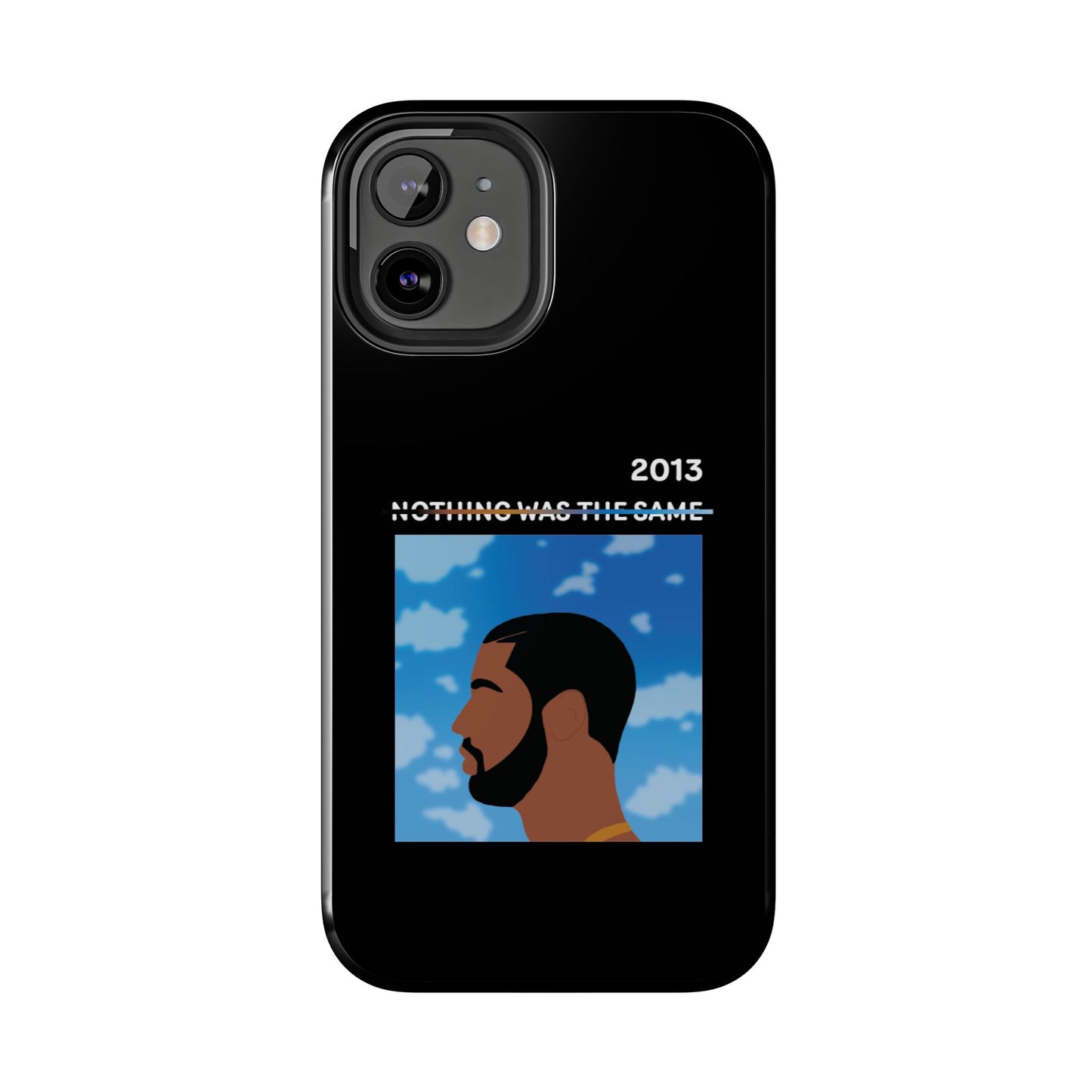 Drake - Nothing Was The Same - Tough Phone Case