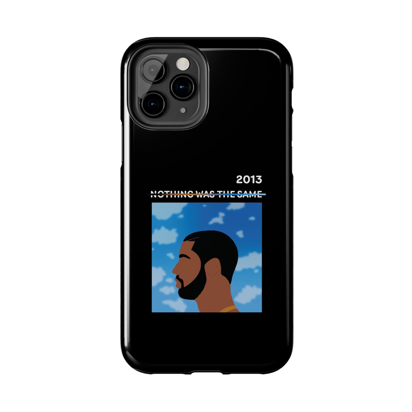 Drake - Nothing Was The Same - Tough Phone Case