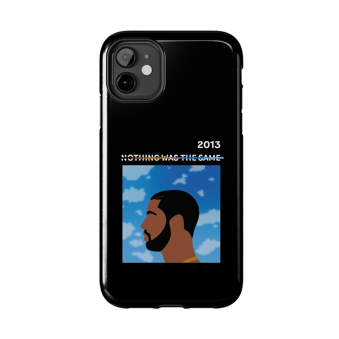 Drake - Nothing Was The Same - Tough Phone Case