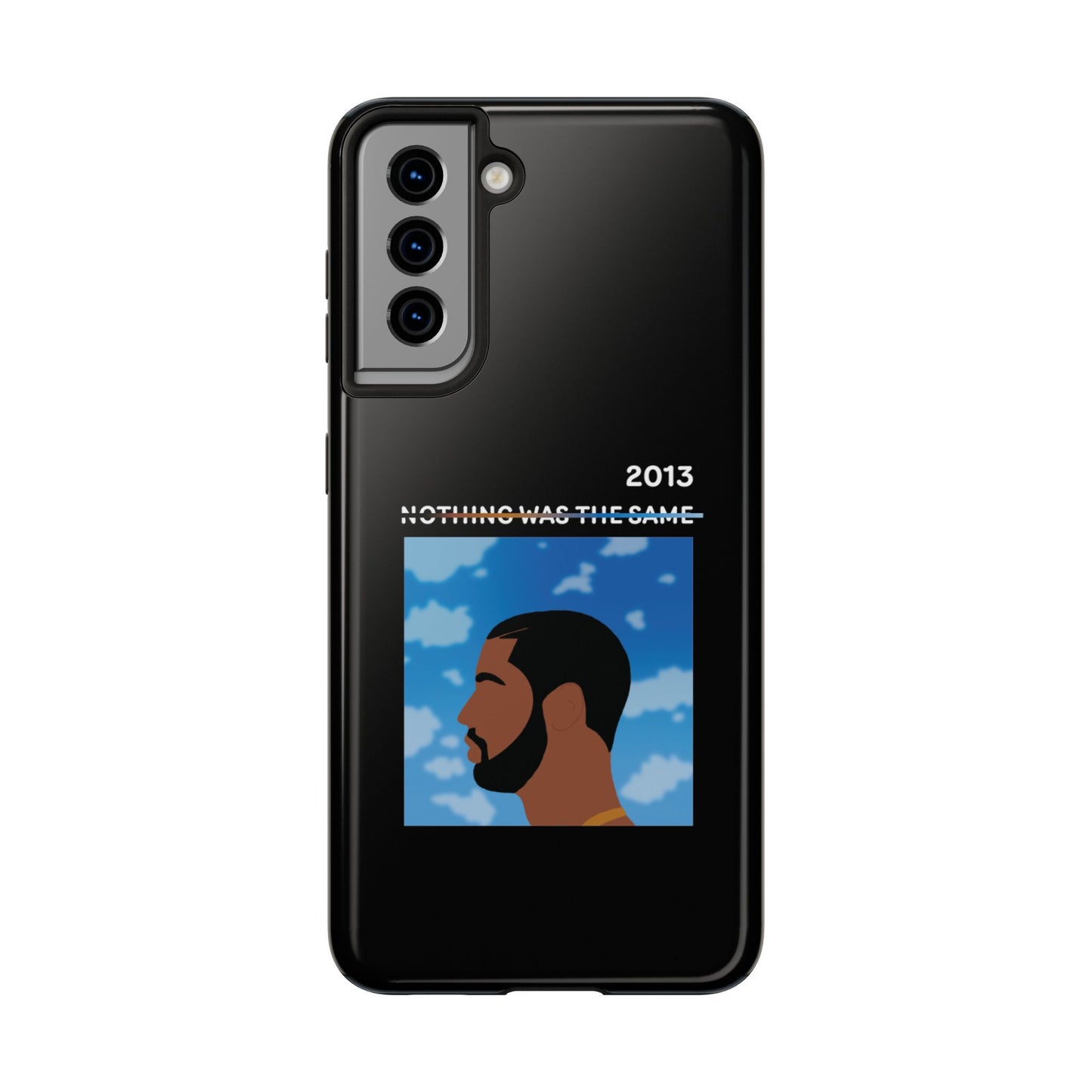 Drake - Nothing Was The Same - Tough Phone Case