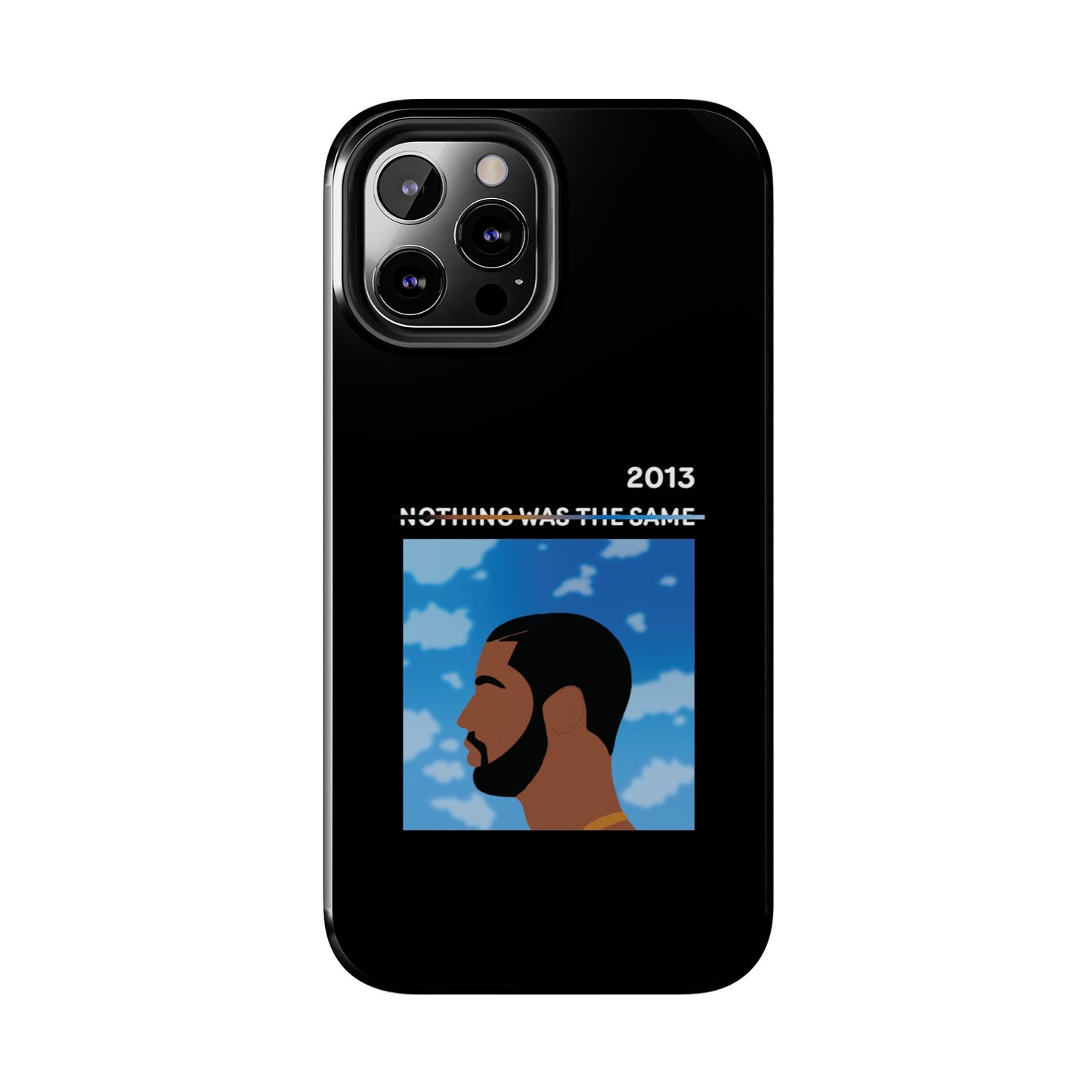Drake - Nothing Was The Same - Tough Phone Case