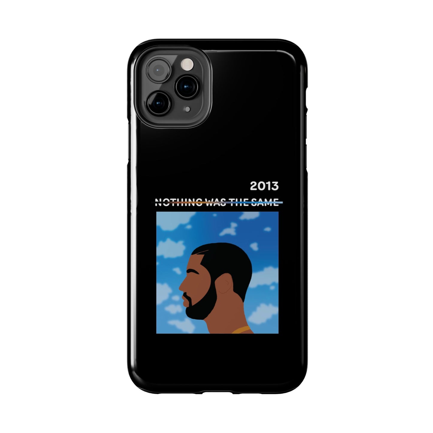 Drake - Nothing Was The Same - Tough Phone Case