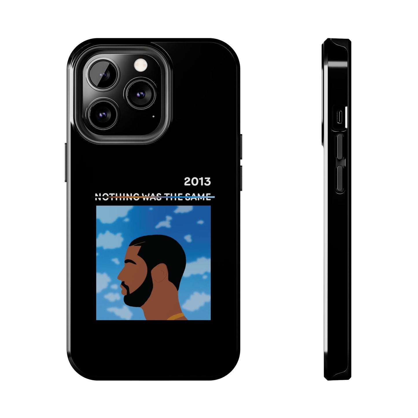 Drake - Nothing Was The Same - Tough Phone Case