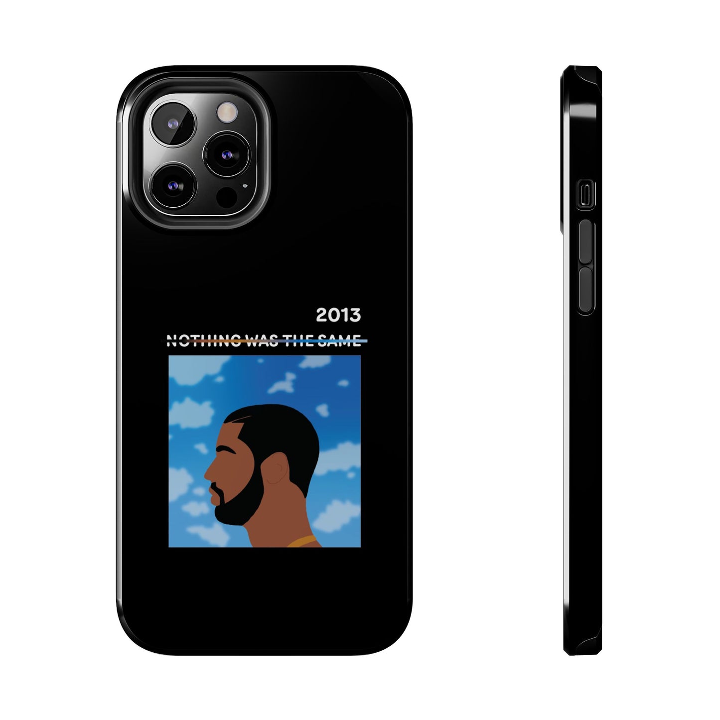 Drake - Nothing Was The Same - Tough Phone Case
