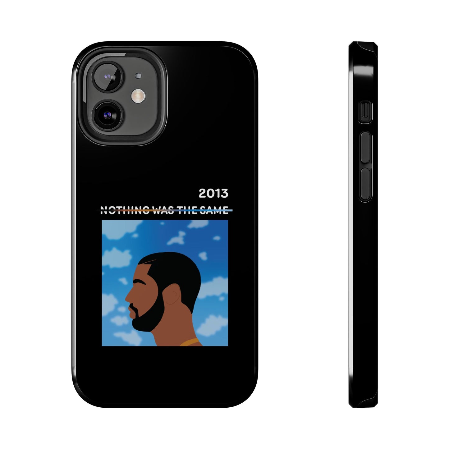 Drake - Nothing Was The Same - Tough Phone Case