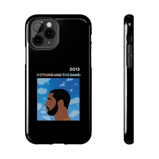 Drake - Nothing Was The Same - Tough Phone Case